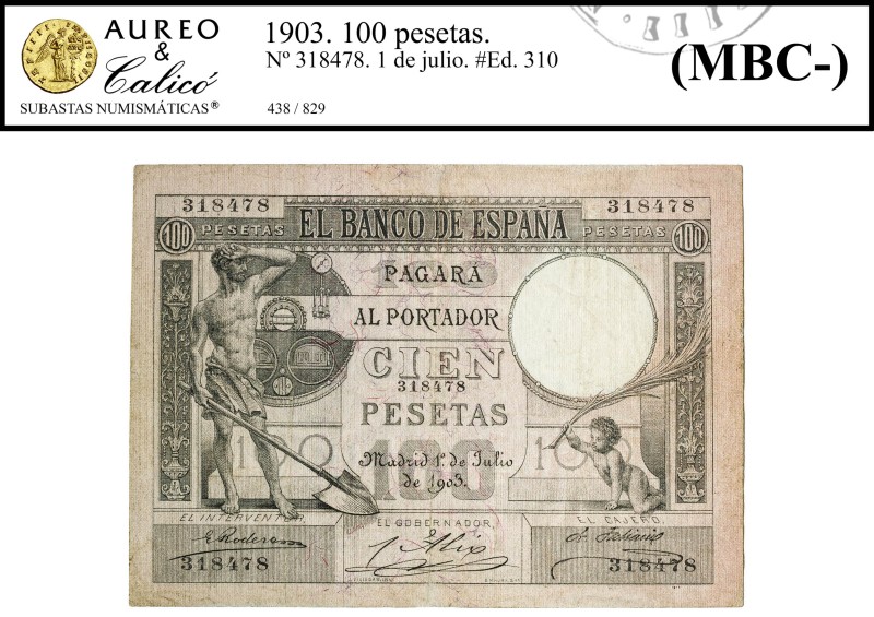 1903. 100 pesetas. (Ed. 310) (Pick 53). 1 de julio, Fogonero. Levísimas reparaci...