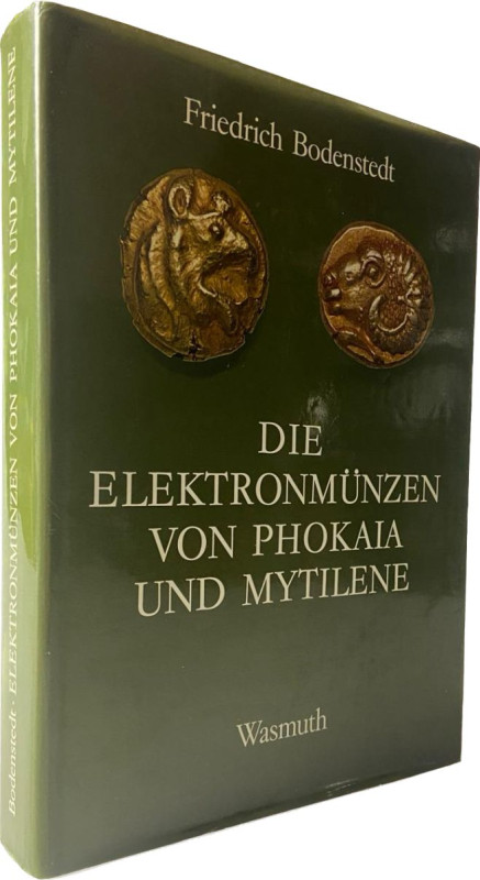 Bodenstedt, F.
 Die Elektronmünzen von Phokaia und Mytilene. Tübingen 1981. 390...