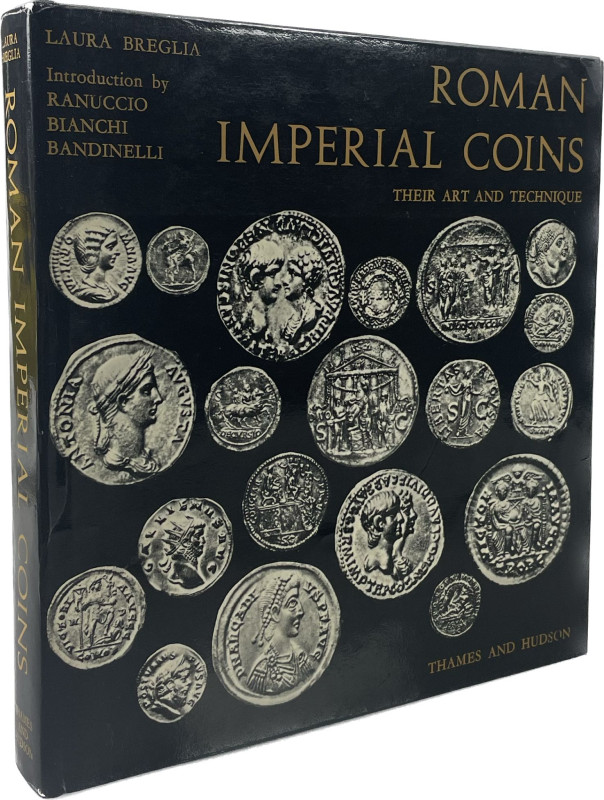 Breglia, L.
 Roman Imperial Coins: Their Art & Technique. New York / Washington...