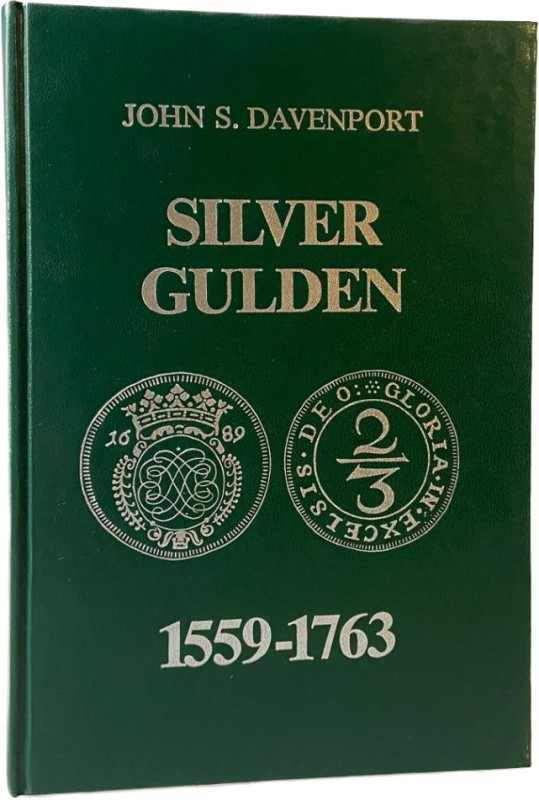 Davenport, J.S.
 Silver Gulden 1559 - 1763. Frankfurt a.M. 1982. 383 S. mit zah...