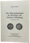 Kernbach, H.
 Die Münzprägungen der Herzöge von Sachsen-Altenburg von 1603 - 1672. Berlin 1996. 80 S., 25 Tfn. Broschiert