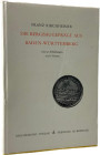 Kirchheimer, F.
 Die Bergbaugepräge aus Baden-Württemberg. Freiburg 1967. Frontispiz, 259 S. mit Abb. Ganzleinen mit Schutzumschlag, Umschlag etwas b...