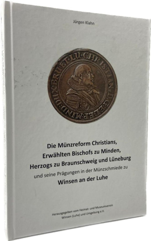 Klahn, J.
 Die Münzreform Christians, Erwählter Bischof zu Minden, Herzogs zu B...