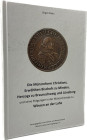 Klahn, J.
 Die Münzreform Christians, Erwählter Bischof zu Minden, Herzogs zu Braunschweig und Lüneburg und seine Prägungen in der Münzschmiede zu Wi...