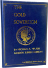 Marsh, M. A.
 The Gold Sovereign. Cambridgeshire 2002. X, 126 S. mit zahlreichen Abb. Ganzleinen

Mit Exlibris Reinhold Jordan. Mit Autorensignatur...