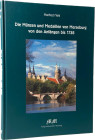 Mehl, M.
 Die Münzen und Medaillen von Merseburg von den Anfängen bis zum Jahre 1738. Hamburg 2015. 264 S. mit zahlreichen Abb. Pappband