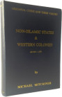 Mitchiner, M.
 Oriental Coins and Their Values. Non-Islamic States & Western Colonies AD 600-1979. London 1979. 640 S. mit zahlreichen Abb. Kunstlede...