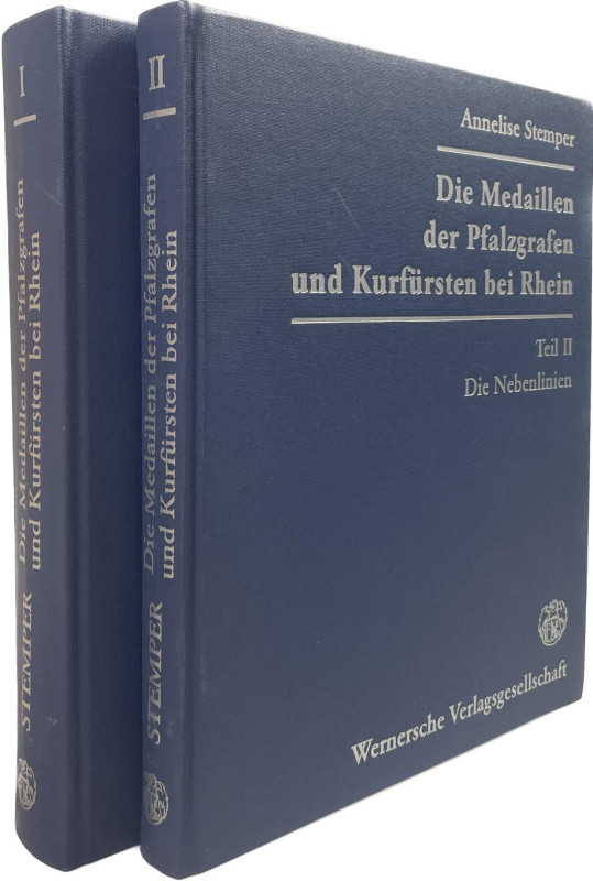 Stemper, A.
 Die Medaillen der Pfalzgrafen und Kurfürsten bei Rhein. Pfälzische...