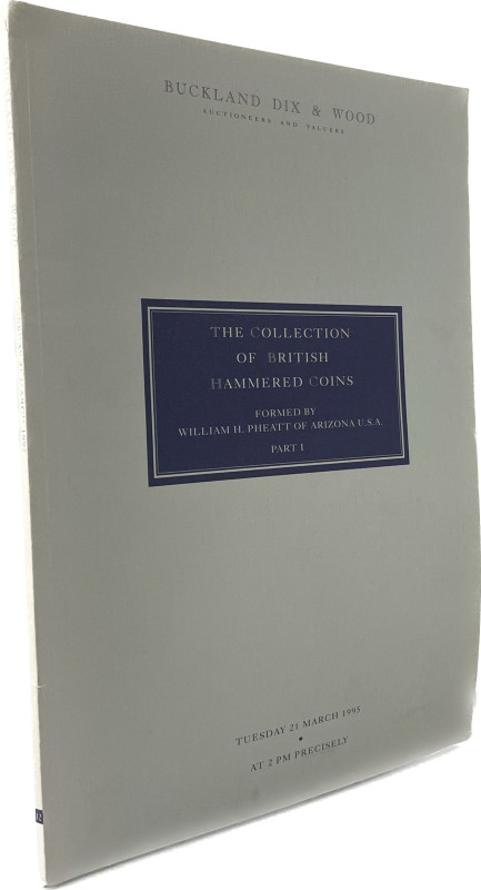 Buckland Dix & Wood, London Auktion vom 21.03.1995
 The collection of British H...