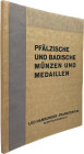 Hamburger, Leo, Frankfurt a.M. Auktion 91 vom 04.11.1929
 [Slg. Dr. R. Wolff, Heidelberg]. Pfälzische und Badische Münzen und Medaillen. 1346 Nrn., 2...