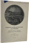 Riechmann, A., Halle an der Saale Auktion 35 vom 27.10.1925
 Slg. Vogelsang. Ausbeute- und Bergwerks-Münzen und -Medaillen. Nachdruck 1971. 1281 Nrn....