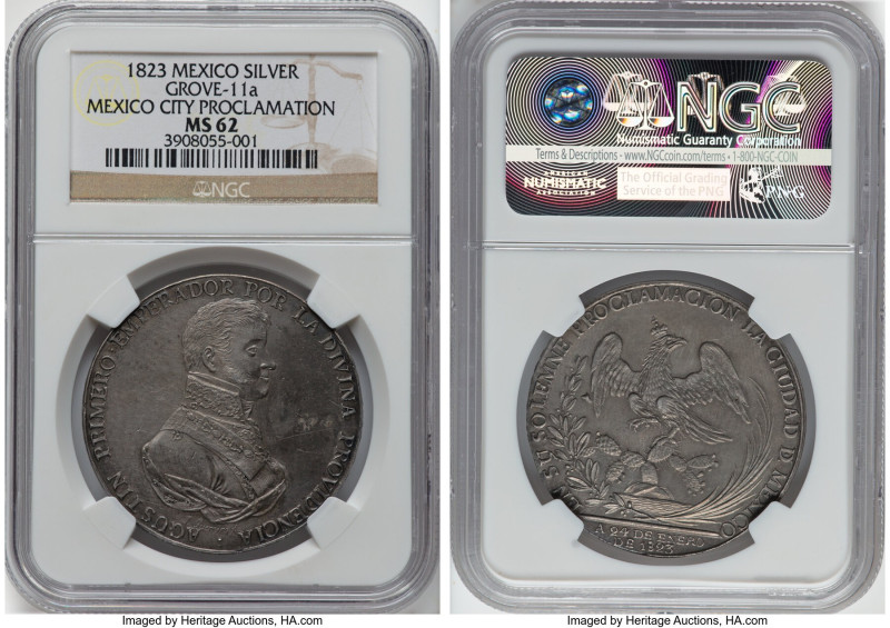 Augustin I Iturbide silver "Mexico City Proclamation" Medal 1823 MS62 NGC, Grove...