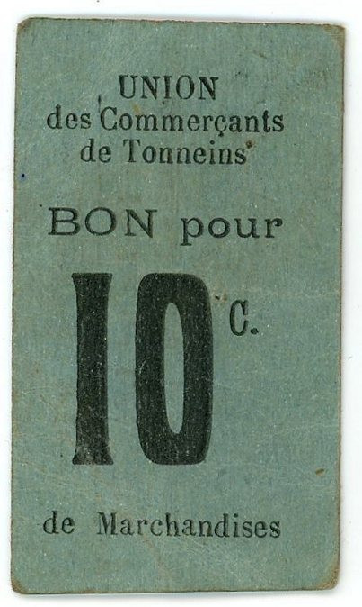 France Union des Commercants de Tonneins 10 Centimes 1921
VF