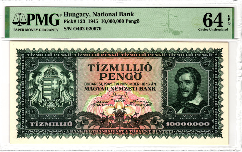 Hungary 10000000 Pengo 1945 PMG 64 EPQ Choice Unc
P# 123, N# 204811; # O 402 02...