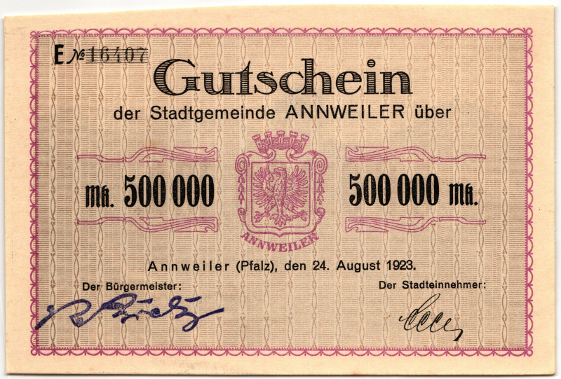 Germany - Weimar Republic Annweiler 500000 Mark 1923
# E 16407; UNC