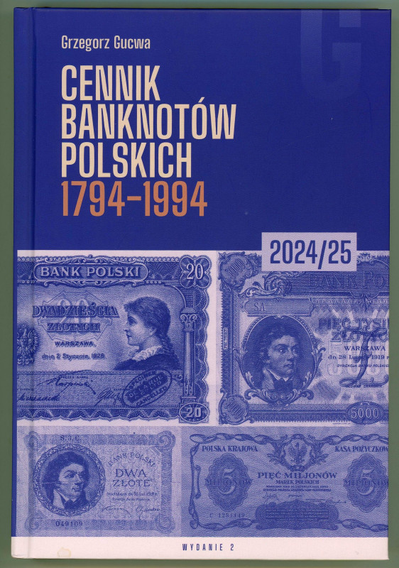 Literature Poland Price List of Polish Banknotes 1794-1994 2024 Grzegorz Gucwa V...