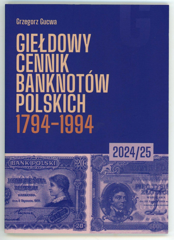 Literature Poland Stock Exchange Price List of Polish Banknotes 1794-1994 2024 G...