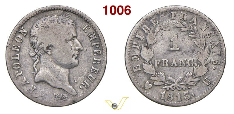 NAPOLEONE I (1804-1814) 1 Franco 1813 U, Torino Pagani 52 Mont. 57 Gig. 55 Ag 4,...