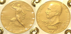 REGNO D’ITALIA - VITTORIO EMANUELE III (1900-1943) 100 Lire 1925 Roma "Vetta d'Italia" Gig 8 R AU Oro Gold Periziata da Francesco Cavaliere FDC. A nos...