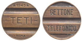 VARIE - Gettoni  Gettone telefonico TETI 1945