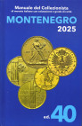 BIBLIOGRAFIA NUMISMATICA - LIBRI  Montenegro E. - Manuale del collezionista 2025. Torino, 2024, pp. 687, ill.