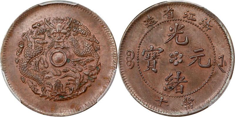 (t) CHINA. Chekiang. 10 Cash, ND (1903-06). Hangchow Mint. PCGS AU-58.
CL-ZJ.16...