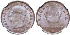 MILANO Napoleone I (1805-1814) Centesimo 1813 - Gig. 250 CU In slab NGC n° 6646892-005, TOP POP.