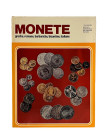 PERIODICI "I documentari" n° 68 gennaio 1974, Remo Cappelli "Monete antiche e moderne", Istituto geografico De Agostini Novara 1974.