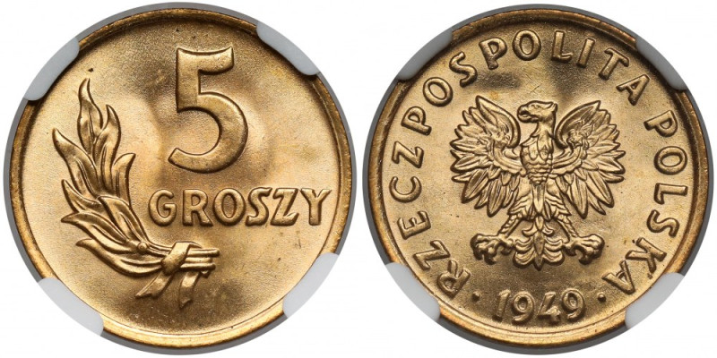 5 groszy 1949 B Piękne. 
Reference: Parchimowicz 203a
Grade: NGC MS66 RD