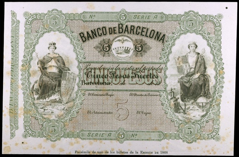 Banco de Barcelona. 5, 200 (dos) y 250 pesos fuertes. Serie de 4 facsímiles de e...