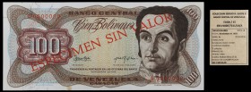 1972. Venezuela. Banco Central. BDDK. 100 bolívares. (Pick 55S1) (Sucre E100E/15). 21 de noviembre. Prueba. ESPECIMEN SIN VALOR en anverso y reverso. ...