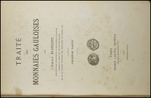 BLANCHET, A.: "Traité des Monnaies Gauloises". 2 volúmenes. París 1905.