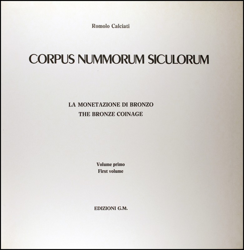 CALCIATI, R.: "Corpus Nummorum Siculorum. La Monetazione di Bronzo". · 3 volúmen...