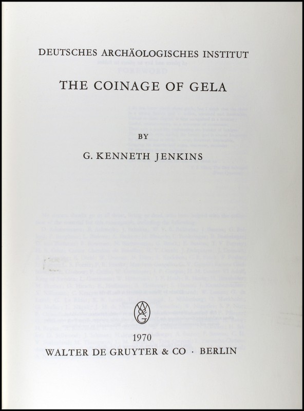 KENNETH JENKINS, G.: "The Coinage of Gela". Deutsches Archäologisches Institut. ...