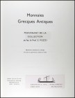 POZZI, S.: "Monnaies Grecques Antiques. Provenant de la Collection". Chicago 1967.