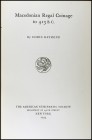 RAYMOND, D.: "Macedonian Regal Coinage to 413 BC". Numismatic notes and Monographs, nº 126. The American Numismatic Society. Nueva York 1953.