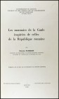 SCHEERS, S.: "Les monnaies de la Gaule inspirées de celles de la République romaine". Leuven 1969.