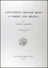 THOMPSON, M.: "Alexander's drachm mints. I-Sardes and Miletus". Numismatic Studies nº 16. The American Numismatic Society. Nueva York 1983.
