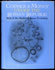 CRAWFORD, M. H.: "Coinage and Money under the Roman Republic. Italy and the Mediterranean economy". Londres 1985.
