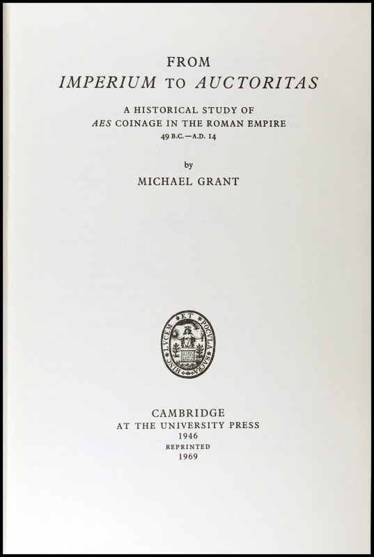 GRANT, M.: "From Imperium to Auctoritas. A Historical study of AES coinage in th...