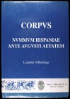 VILLARONGA, L.: "Corpvs Nvmmvm Hispaniae Ante Avgvsti Aetatem". 1ª edición de 1000 ejemplares, nº 814. 2 volúmenes: Catálogo y Anexo. Madrid 1994....