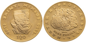 Ungarn 
Volksrepublik, 1949-1989
100 Forint
1966

400. Todestag des Miklos Zrinyi (1508-1566)
Vs: Brustbild halbrechts mit Mütze, Umschrift
Rs:...