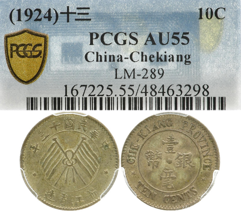 CHINA PROVINZ Chekiang
 10 Cents 1924. In US-Plastikholder der PCGSmit der Bewe...