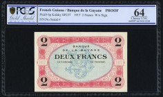 French Guiana Banque de la Guyane 2 Francs 1917 Pick 6r Remainder PCGS Gold Shield Choice UNC 64OPQ. PCGS misattributes as a Proof. 

HID09801242017