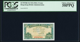 Hong Kong Government of Hong Kong 5 Cents ND (1941) Pick 314 PCGS Choice About New 58PPQ. 

HID09801242017
