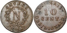 BELGIQUE, Siège d'Anvers, Napoléon Ier, Cu 10 centimes, 20 mars au 1er avril 1814, atelier Wolschot. Lettre W dans la couronne. R/ Point après OBSIDIO...