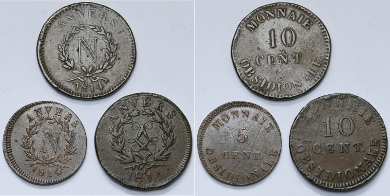 BELGIQUE, Siège d'Anvers, lot de 3 p.: Napoléon Ier, 10 centimes 1814, 5 centime...