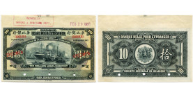 CHINE, Banque belge pour l'Etranger, 10 dollars local currency / 10 piastres, 1.7.1921, Hankow. Specimen (n° 000000). Aernout BBE-6; Pick S125. De la ...
