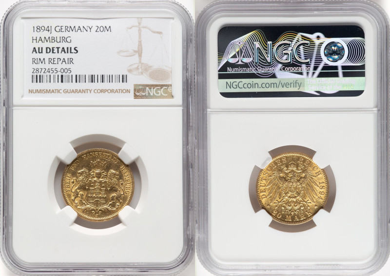 Hamburg. Free City gold 20 Mark 1894-J AU Details (Rim Repair) NGC, Hamburg mint...