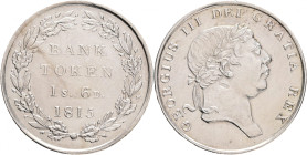 Bank TOKEN 1 Shilling 6 Pence 1815 GEORGE III.
KM#Tn3, Sp#3772 Silver Ag.8916 7,34g 26mm engraver Lewis Pingo
UNCXF
